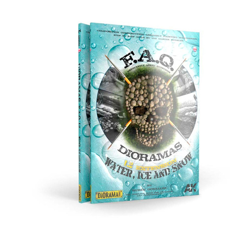 AK Interactive DIORAMAS F.A.Q 1.2 EXTENSION – WATER, ICE & SNOW ENGLISH